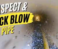 How to Inspect & Back Blow Pipe