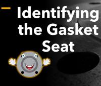 Identifying the Gasket Seat - Piping System Protection